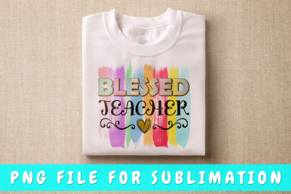 Download Blessed Teacher Png for Sublimation - Blessed teacher png Collection