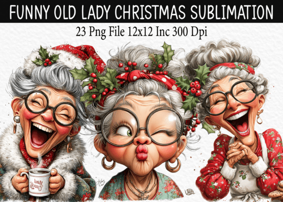 Download Funny Old Lady Christmas Sublimation - Premium Bundle